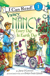 Fancy Nancy Every Day is Earth Day