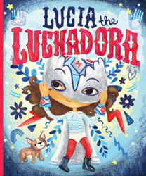 Lucía the Luchadora Book Cover