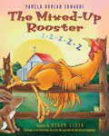 The Mixed‑Up Rooster