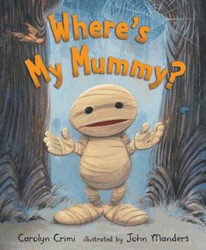Where’s My Mummy?