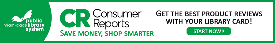 Consumer Reports. Save money, shop smarter. Get the best product reviews with your library card!